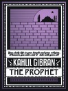 The Prophet (eBook): A Spiritual Adventure
